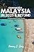 EXPERIENCE MALAYSIA IN 2025 & BEYOND by Sammy J. Jones