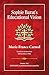 Sophie Barat's Educational Vision by Marie-France Carreel
