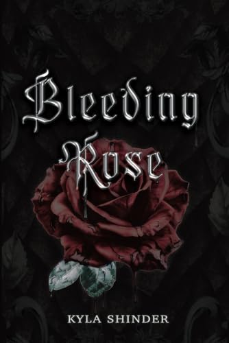 Bleeding Rose (Paperback)