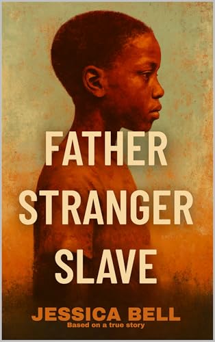 Father Stranger Slave (Kindle Edition)