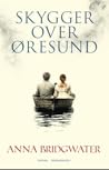 Skygger over Øresund