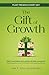 The Gift of Growth by Amy P. Kelly