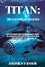 Titan:The OceanGate Disaste...