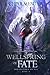 Wellspring of Fate (Protectors of Xil, #3)