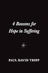 4 Reasons for Hope in Suffering (10-pack)