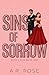Sins of Sorrow: Alternate Cover (With a Kiss)