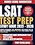 LSAT Test Prep Study Guide 2025-2026: Simple Techniques, Real Questions, and Expert Tips to Help You Prepare, Master the Exam and Achieve Your Target Score.