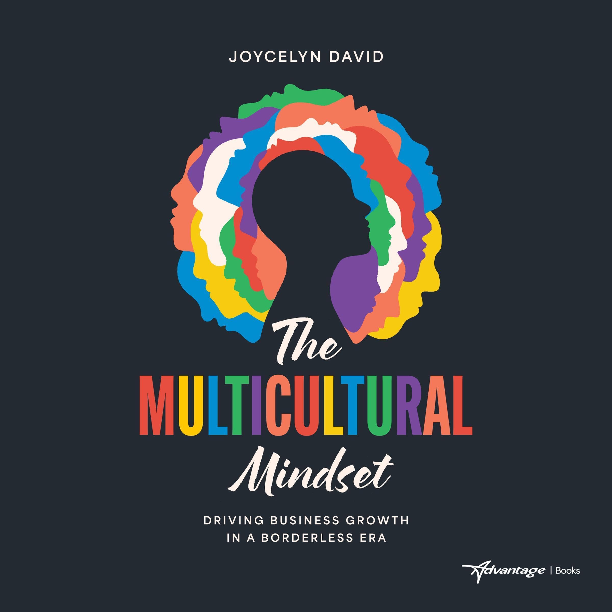 The Multicultural Mindset: Driving Business Growth in a Borderless World (Audible Audio)