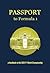PASSPORT to Formula 1 by David Parks