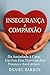 Insegurança e Compaixão: Da...