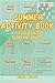 Summer Activity Book by Robin Wolfe
