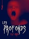 Les profonds