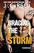 Bracing The Storm
