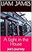 A Light in the House: Joe's...