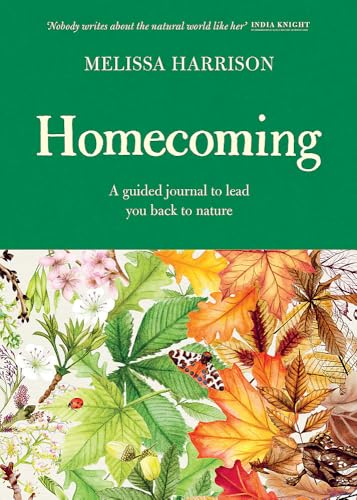 Homecoming: A Guided Journal to Lead You Back to Nature (Hardcover)