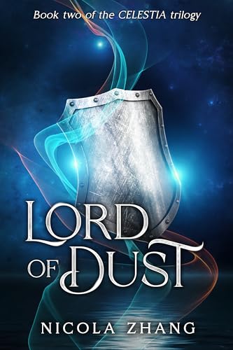 Lord of Dust (The Celestia trilogy, #2)