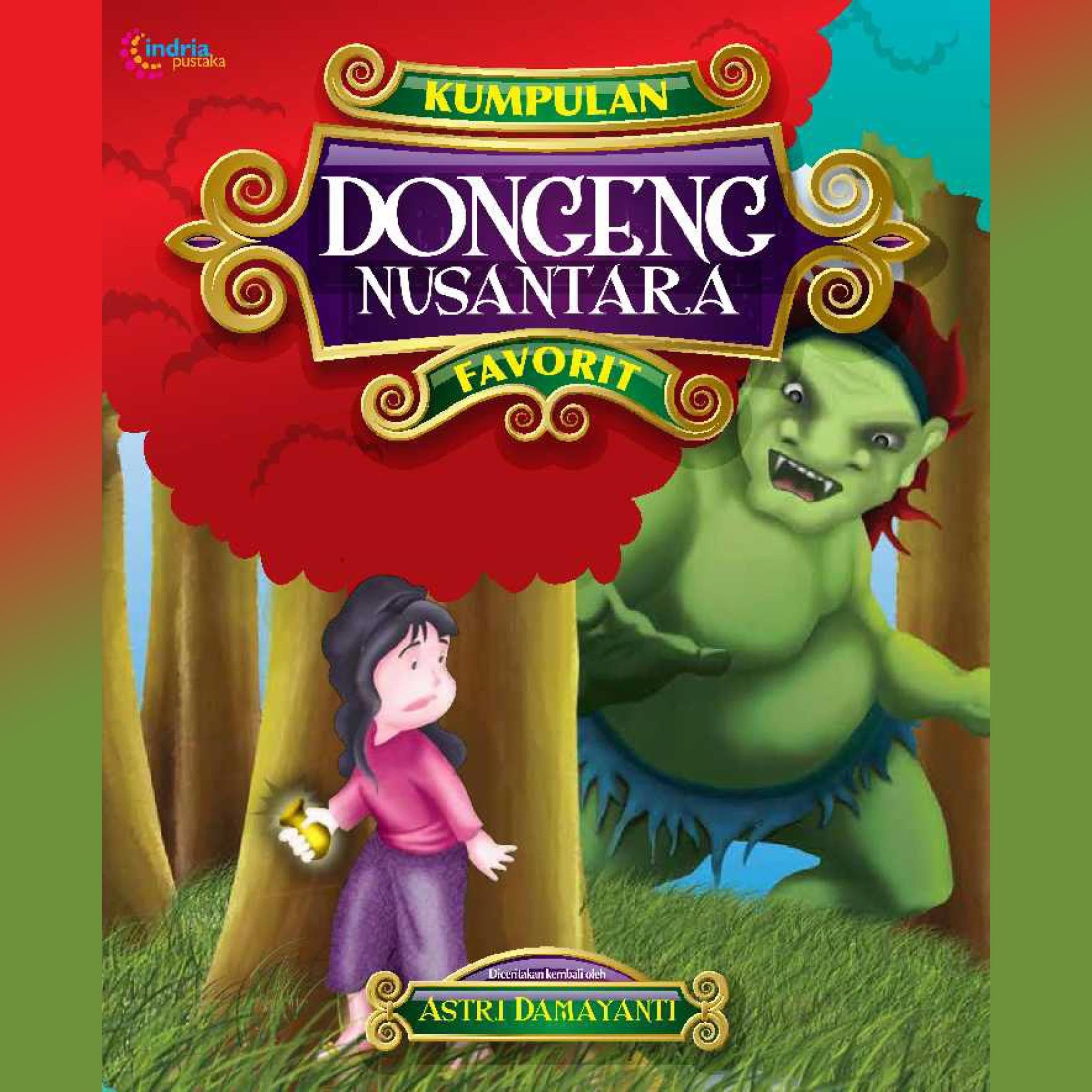 Kumpulan Dongeng Nusantara Favorit (Audible Audio)