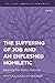 The Suffering of Job and an...