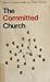 The Committed Church
