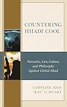 Countering Jihadi Cool by Caroline Joan S. Picart