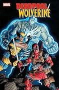 Deadpool/Wolverine (2025) #8