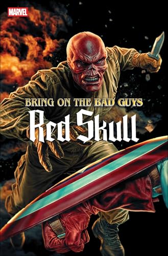 Bring On The Bad Guys: Red Skull (2025) #1 (Bring On The Bad Guys (2025))