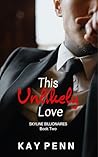 THIS UNLIKELY LOV...