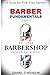 Barber Fundamentals 1 on 1 by Daniel Chisholm