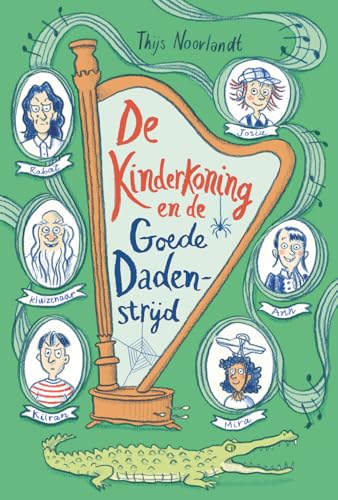 De kinderkoning en de goede dadenstrijd (Dutch Edition)