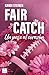 Fair Catch: Un pase al corazón
