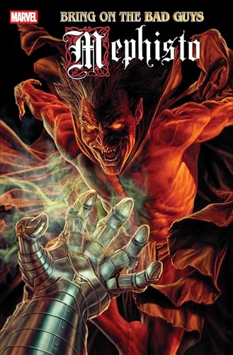Bring On The Bad Guys: Mephisto (2025) #1 (Bring On The Bad Guys (2025))