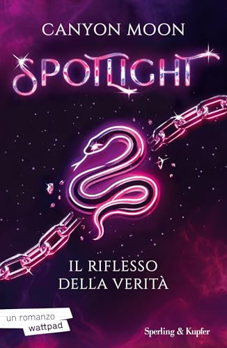 Spotlight: Il riflesso della verità (vol 2) (Italian Edition)