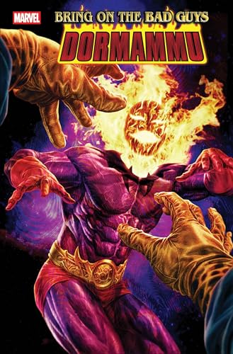 Bring On The Bad Guys: Dormammu (2025) #1 (Bring On The Bad Guys (2025))