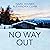 No Way Out: A Riveting Kidnapping Mystery Boxset
