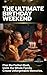 The Ultimate Birthday Weekend by Neil Atkinson