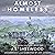 Almost Homeless by J.S. Sherwood