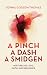 A Pinch A Dash A Smidgen: Mixtures of Love, Faith, and Resilience