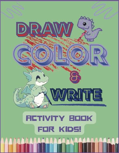 Draw Color & Write: Activities for Kids of All Ages (Paperback)