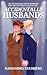 Accidentally Husbands: A Qu...