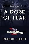 A Dose of Fear