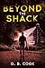 BEYOND THE SHACK (The Detec...