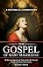 The Gospel of Mary Magdelene: Rediscovering a Lost Voice from the Gnostic Roots of Early Christianity