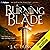 A Burning Blade: The Light ...