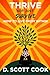 Thrive Not Just Survive: How to Live From Within