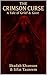 THE CRIMSON CURSE: A Tale o...