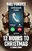 12 Hours to Christmas: A Sh...