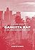 Gangsta Rap by Pierre Evil