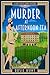 Murder at Afternoon Tea (La...