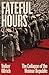 Fateful Hours: The Collapse of the Weimar Republic