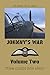 Johnny's War – Volume Two – Storm Clouds Over Africa by Graham Williams